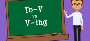 To verb và Ving trong tiếng Anh