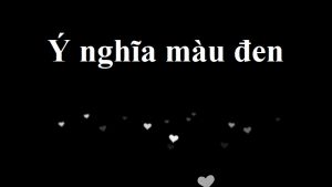 ý nghĩa màu đen