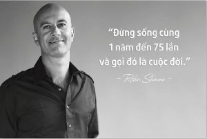 đừng sống cùng một năm đến 75 lần và gọi đó là cuộc đời